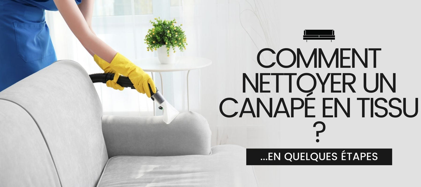comment nettoyer un canapé en tissu
